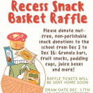 Recess Snack Basket Raffle