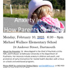 Check out this workshop for parents and guardians ~ Anxiety in Kids - How Parents Can Help