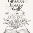 October is Canadian Library Month